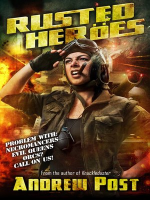 cover image of Rusted Heroes